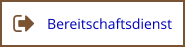 Bereitschaftsdienst