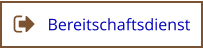 Bereitschaftsdienst