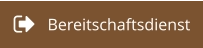 Bereitschaftsdienst